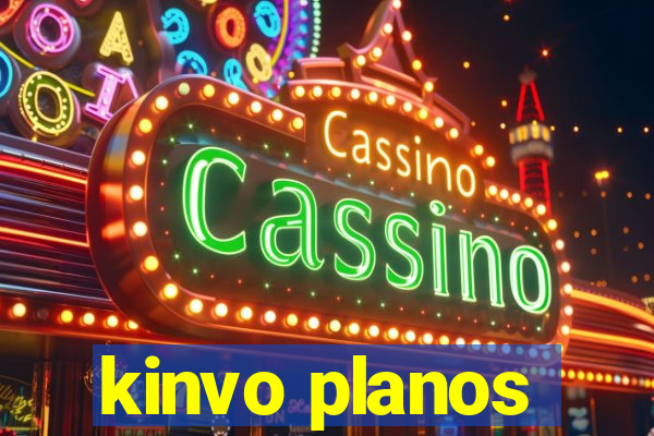 kinvo planos